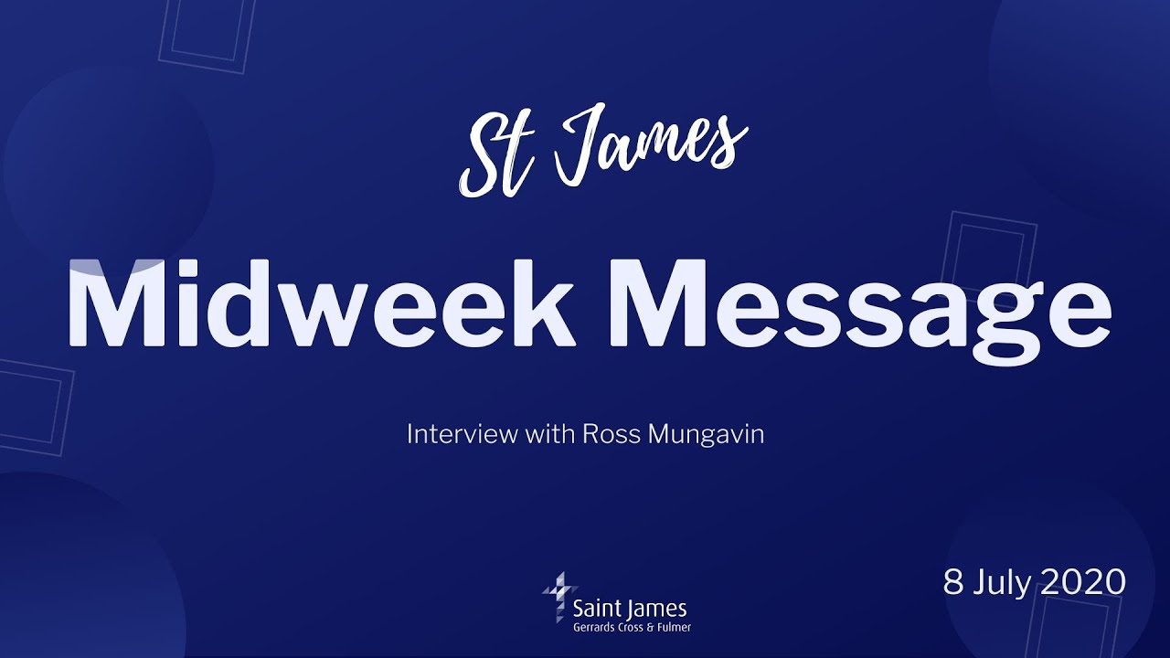 Midweek Message - 8 July 2020 - YouTube
