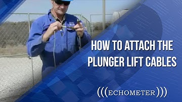How to Connect the Plunger Lift cables l Echometer Plunger Lift
