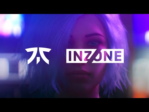 Sony INZONE | eSports Team Fnatic and INZONE partnership | Sony Official