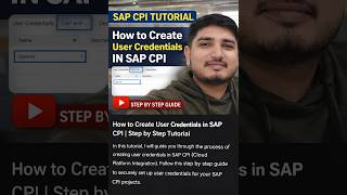 How to Create User Credentials in SAP CPI | Step-by-Step Tutorial