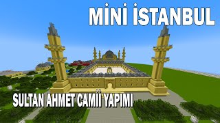 MİNECRAFT - MİNİ İSTANBUL YAPIMI - SULTAN AHMET CAMİİ YAPIMI #keşfet #shortvideo