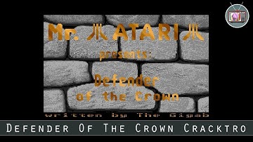 Defender Of The Crown Cracktro by Mr. Atari & The Gigabyte Crew, 1987 | Atari ST Cracktro