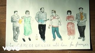 Camera Obscura - Lloyd, I&#39;m Ready To Be Heartbroken (Alternative Video)