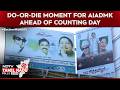 Tamil Nadu Elections 2026: Do-Or-Die Moment For AIADMK Ahead Of Counting Day