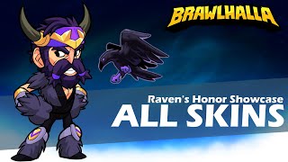 Brawlhalla ALL SKINS with Raven's Honor Colour Showcase