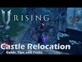 Castle relocation guide tips and tricks