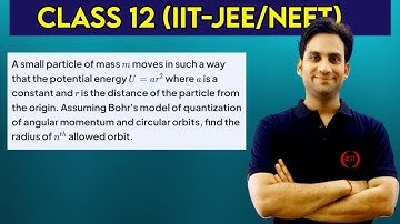 A small particle of mass m moves in such a way that the potential energy U = ar² where a is a consta