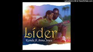 Kanda ft. Anna Joyce - Líder (2019)