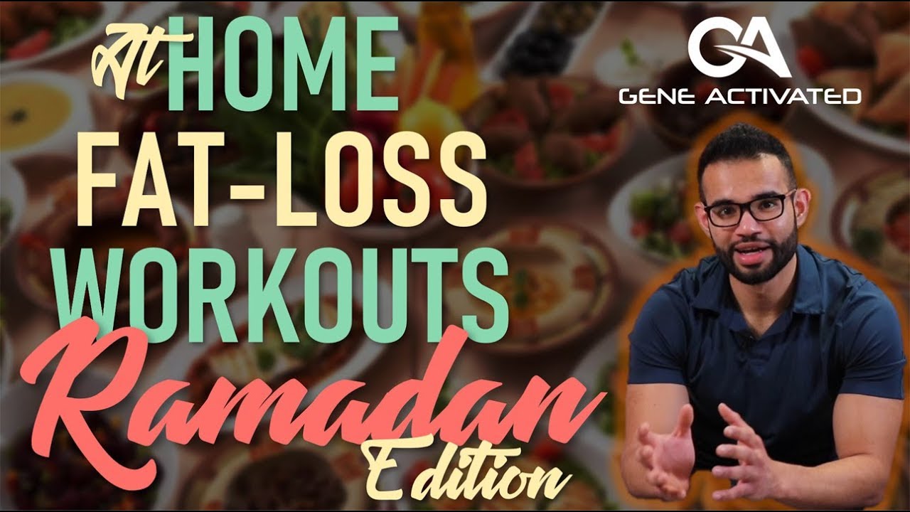 Ramadan (Ramzan) | At Home FAT LOSS Series! (Complete Workouts)