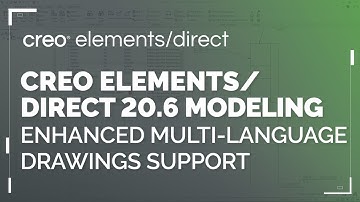 Enhanced Multi-language Drawings Support | Creo Elements/Direct 20.6