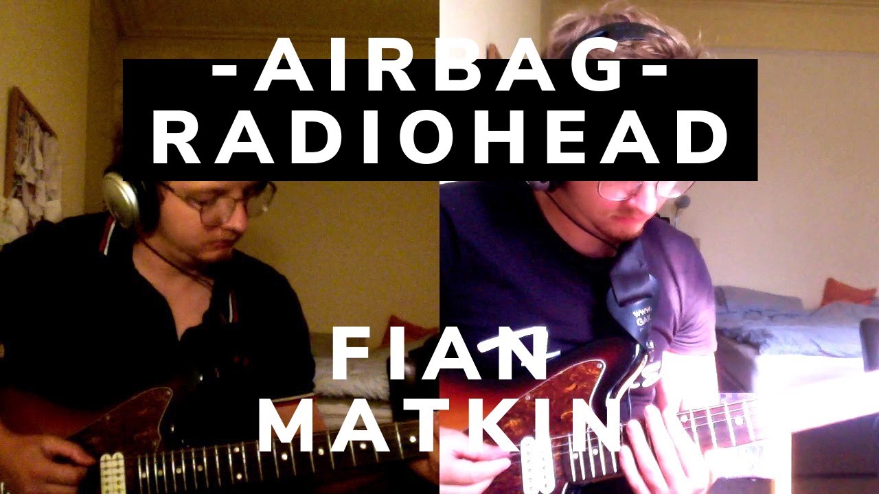 Airbag Radiohead (Guitar Cover) YouTube