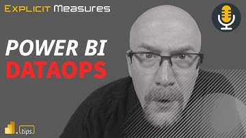 DataOps & PBI - ep.186 - Power BI Tips from the Real World