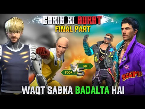 Garib Ki Aukat | Waqt Sabka Badalta Hai | FINAL PART | Free Fire Emotional Story | ONE-PUNCH MAN | Thủ thuật game Free Fire 1 hqdefault