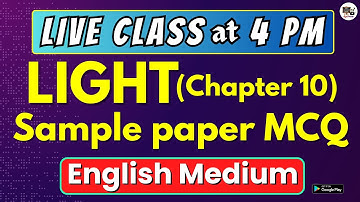 SEBA New Pattern MCQ Light-Reflection & Refraction Live MCQ Class Science Class 10 HSLC 2025