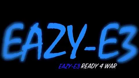 Baby Eazy-E (E3) - Ready 4 War