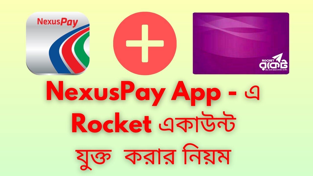 How to Add Rocket account in DBBL NexusPay App Bangla Tutorial YouTube