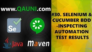 selenium & cucumber bdd – tutorial 30/32: inspecting automation test results