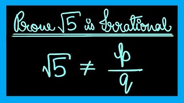Prove that root 5 is irrational Number || Prove that√5 is irrational || Class 9 & 10