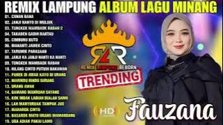 remix lampung album lagu minang trending Tik tok Fauzana trending pilihan terbaik 2025