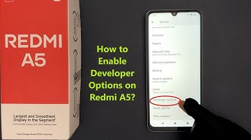 How to Enable Developer Options on Redmi A5?