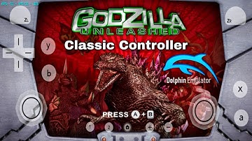 Godzilla Unleashed Wii Gameplay | Classic Controller Setup | Dolphin Emulator Android