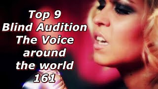 Top 9 Blind Audition (The Voice around the world 161)