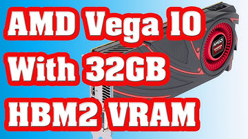 AMD Radeon Vega 10 Flagship With HBM2 32GB VRAM GPU Launching In 2017