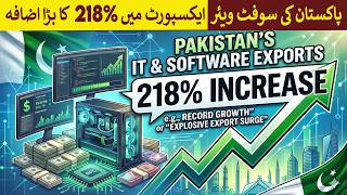 Pakistan's Technology Exports increased by 218% | Rich Pakistan