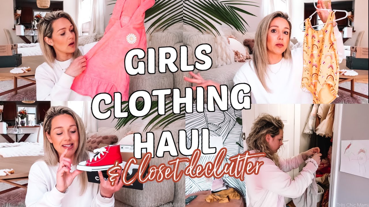 GIRLS SUMMER CLOTHING HAUL 2022| KIDS CLOSET DECLUTTER MOTIVATION| Tres Chic Mama