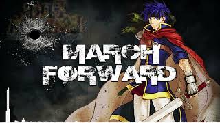Fire Emblem: Path Of Radiance Rap | Hip hop Type Beat March Forward