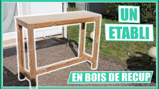 UN ÉTABLI EN BOIS DE RÉCUPÉRATION ET UN CADEAU POUR TOI 😏