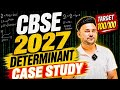 Case Study 🔥 CBSE 2027 Class 12 Maths – Determinants Lec 6 🚀 बोर्ड में 100/100 पक्का! CBSE PYQ