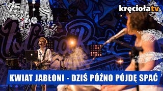 Vignette de la vidéo "Kwiat Jabłoni - Dziś późno pójdę spać #polandrock2019"