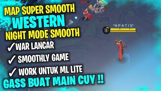 Map Western Ml Smooth Support Ram 2gb  War Anti Lag