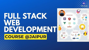 Full Stack Web Development Course in Jaipur | Full Stack Web Development Training in Jaipur