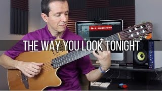 The Way You Look Tonight (Michael Bublé / Frank Sinatra) - Fingerstyle chords