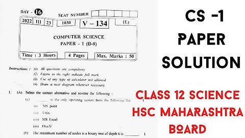 Computer Science Paper 1 Solutions Class 12 MArch 2022 HSC MH Board #hsc2022 #hsccomputerscience