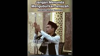 jangan menunda menguburkan jenazah | ustadz abdul somad | uas