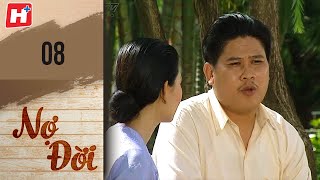 Nợ Đời - Tập 8 | HTV Phim Tình Cảm Việt Nam 2024