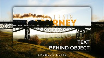 Text Behind Object | Kinemaster Editing Tutorial