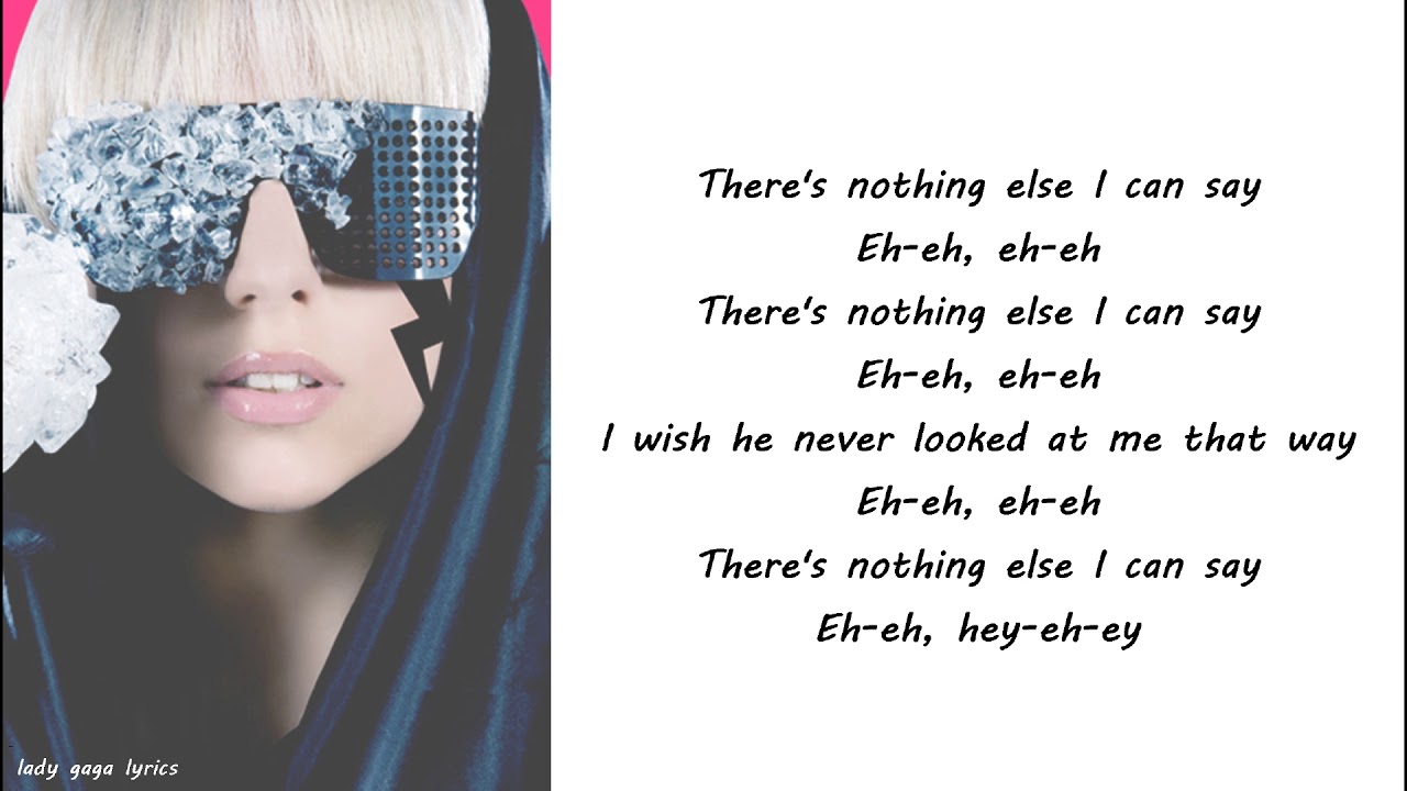 Lady Gaga Eh, Eh (Nothing Else I Can Say) Lyrics YouTube