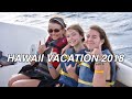 HAWAII VACATION 2018// vlog