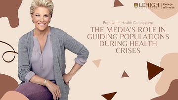 Population Health Colloquium Series: The Media