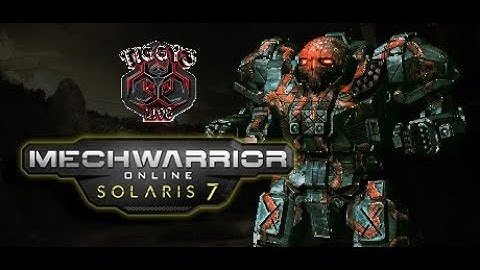 MechWarrior Online™ Solaris 7 - First time Loading .
