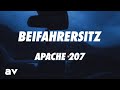 Apache 207 - Beifahrersitz (Lyrics)