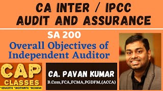 SA 200 Part 1 | CA Inter /  IPCC Auditing | CAP CLASSES