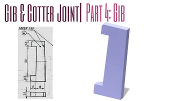 Gib & Cotter Joint Assembly| Part-4: GIB| Catia Tutorials