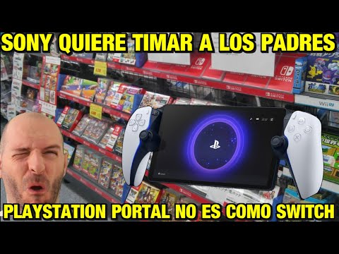 SONY QUIERE TIMAR A LOS PADRES CONFUNDIENDO PLAYSTATION PORTAL CON NINTENDO SWITCH - Sasel - español