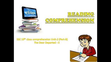 10th class English comprehension - Unit -2 (Part - B)- The Dear Departed - II Comprehension