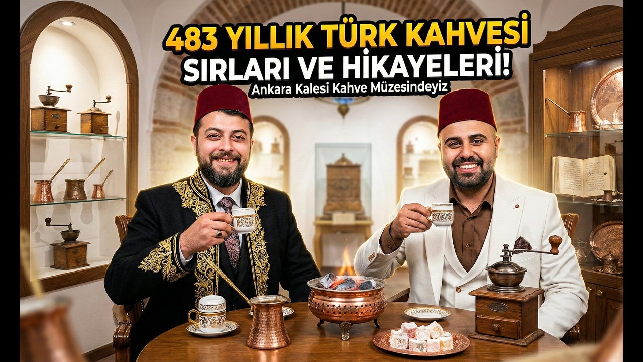 ANKARA KALESİ KAHVE MÜZESİNİ GEZDİK☕ 😱 Hiç Bilmediğiniz 483 Yıl Öncesinden Bugüne Kahve Hikayeleri!